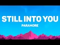 Paramore - Still Into You