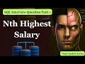 Nth Highest Salary SQL Interview Question SQL Interview Questions Part 1