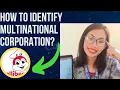 What is A Multinational Company
