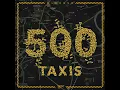 500 Taxis