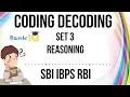 Coding Decoding Reasoning Set 3 for IBPS PO RBI Grade B Bank Clerk PO RBI Assistant