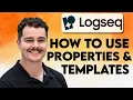 How To Use Properties And Templates In Logseq 2026 Guide