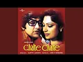Lagu Chalte Chalte (Part 1 / From \