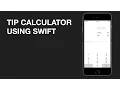 Swift Tip Calculator Application Coding Timelapse