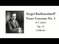 Rachmaninoff: Piano Concerto No. 2 in C minor, Op. 18 (with Score) [Richter]