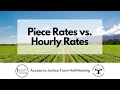Piece Rates vs Hourly Rates