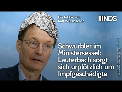 Eed in de stoel van de minister: Lauterbach maakt zich fundamenteel zorgen over degenen die zijn gevaccineerd. R. Wurzbacher NDS