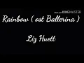 Download Lagu Rainbow  ost Ballerina  - Liz Huett ss 