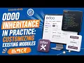 Odoo Inheritance in Practice Customizing Existing Modules