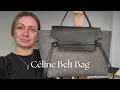 Celine Belt Bag Mini Review