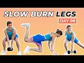 Stronger 25 Day 8 25-Minute Leg Circuit Workout Slow Burn