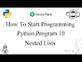 How To Start Programming HackerRank Python Problem 10 Nested Lists