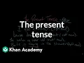 Download Lagu The present tense | The parts of speech | Grammar | Khan Academy