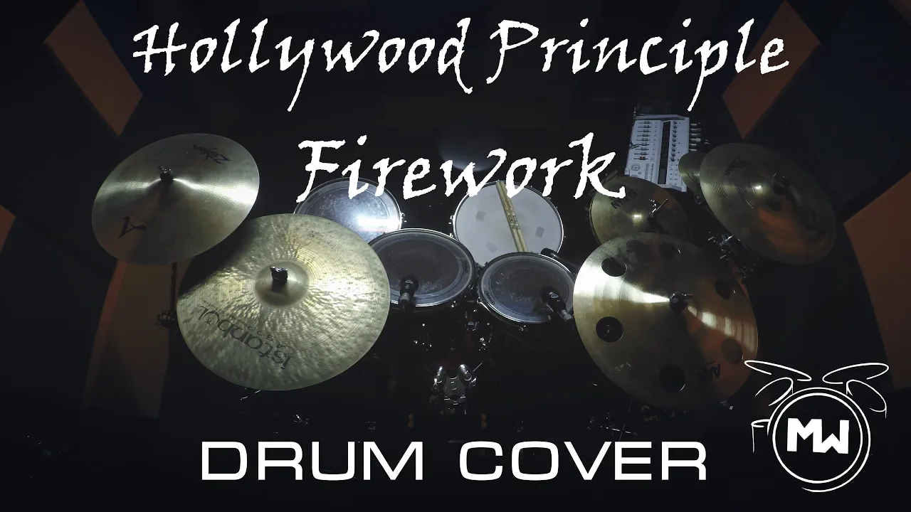Hollywood Principle - Firework | DRUM COVER Hollywood Principle - Firework | DRUM COVER