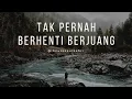 Audio Spectrum | Tak Pernah Berhenti Berjuang | Soe Hoe Gie