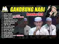 Download Lagu GANDRUNG NABI TERBARU DESEMBER 2024 FULL ALBUM BOCAH CILEK CILEK VARIASI KOPLO