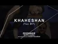09. Khaheshan (feat. D7)