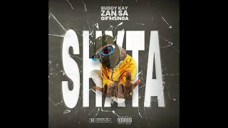buddy kay shxta ft zan sa x gift lunga