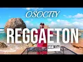 Download Lagu Reggaeton Mix 2025 | The Best of Reggaeton 2025 by OSOCITY
