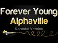 Download Lagu Alphaville - Forever Young (Karaoke Version)