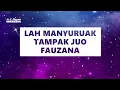 Download Lagu Lah Manyuruak Tampak Juo - Fauzana  (Karaoke Version)