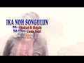Download Lagu Freddy ambit ft khadizah muhalip-ika noh songulun