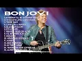 Download Lagu Bon Jovi Greatest Hits Full Album 2025 🎧 Emotional Love Songs \u0026 Rock Classics