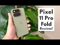 Pixel 11 Pro Fold Review - Better Than Ever