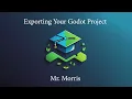Godot 4 Tutorial - How to Export Your Game Step-by-Step Export Guide