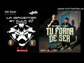 Tu Forma De Ser "EPICENTER" - Kane Rodriguez & LEGADO 7