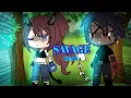 Download Lagu SAVAGE || Gacha Life Music Video || GLMV || OG!!