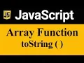 toString Method in JavaScript Hindi