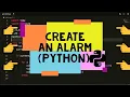 How to make a simple alarm clock with python Python tutorials 2021