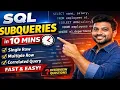 Master SQL Subqueries in 10 Minutes Interview Ready Easy Explanation Real-Time Examples