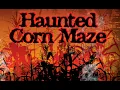 Farmer Mike s U-Pick Haunted Corn Maze