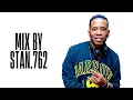 Download Lagu BEST OF DJ STOKIE HITS MIXTAPE || MIX BY STAN.762 || AMAPIANO MIX 2025