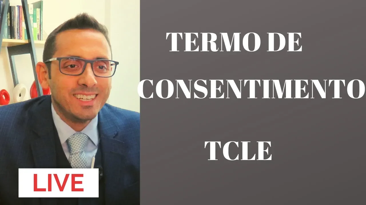 Termo de Consentimento Livre e Esclarecido - Live do dia 19.06.19