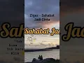 Lagu #karaoke Zigaz - Sahabat Jadi Cinta #zigaz #sahabatjadicinta #lirik #lagucinta