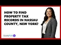 How To Find Property Tax Records In Nassau County New York