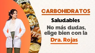 ¿Carbohidratos saludables 🤔  No más dudas, elige bien con la Dra. Rojas 🌽🍞