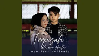 Download Terpisah Karena Harta (feat. Yollanda) MP3