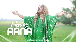ETENESH MENGISTU HOOWISI AANA NEW SIDAMIC SONG 