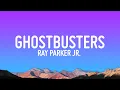 Download Lagu Ray Parker, Jr. - Ghostbusters (Lyrics)
