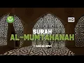 Download Lagu Surah Al Mumtahanah سورة الممتحنة - Hani Ar Rifa'i | Tadabbur Daily
