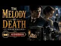 The Melody of Death by Edgar Wallace | Crime fiction Full Audiobook
