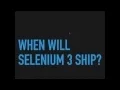 Using Selenium 3 0