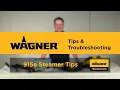 Wagner 915e Steamer Tips and Troubleshooting