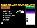 Android UI Design Creating Forms using EditText CheckBox Android App Development Full Course 2023