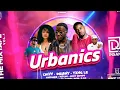 Download Lagu URBANICS THE MIXTAPE P1 | BY ANYTHING INTERNATIONAL | FOR PROMO USE ONLY