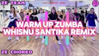 warm up zumba whisnu santika adnan veron remix zumba dance workout ze team balikpapan 